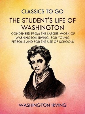 cover image of The Student's Life of Washington